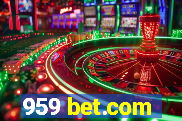 959 bet.com